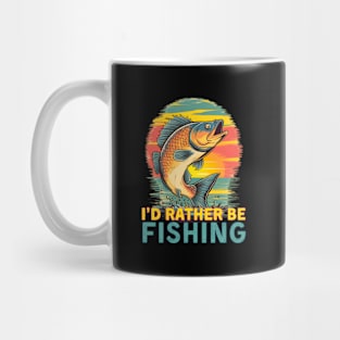 Fishing Id Rather Be Fishing Mug